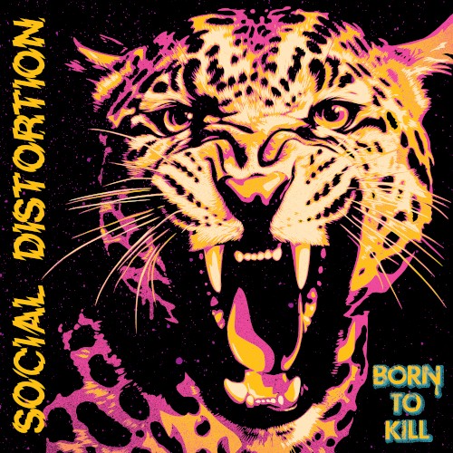 Pochette de Born to Kill par Social Distortion (album)