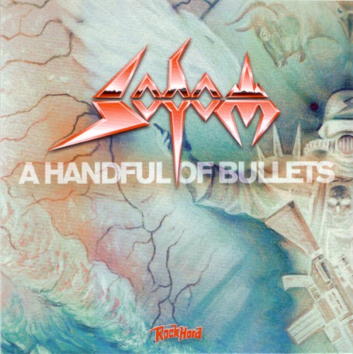 Portada del EP A Handful of Bullets de Sodom