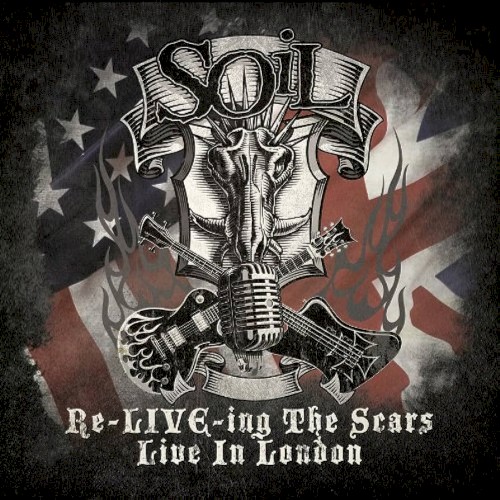 Pochette de Re-LIVE-ing The Scars In London par SOiL (album)