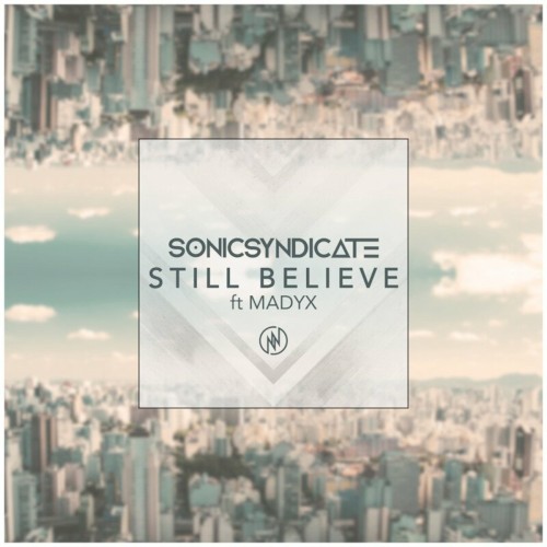 Still Believe by Sonic Syndicate single cover art