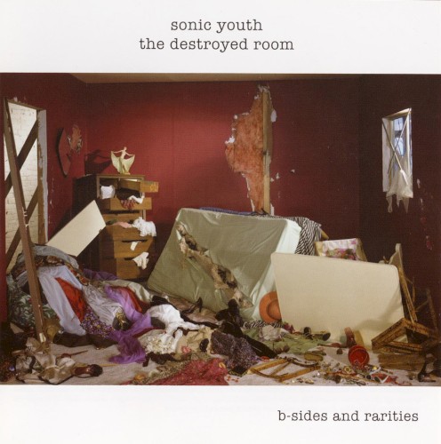 The Destroyed Room: B-Sides and Rarities by Sonic Youth album cover art