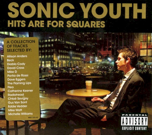 Cover-Artwork für das Album Hits Are for Squares von Sonic Youth