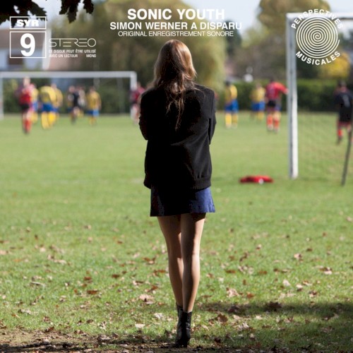 Portada del álbum SYR 9: Simon Werner a disparu de Sonic Youth
