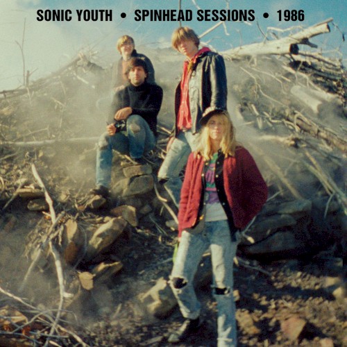 Spinhead Sessions • 1986 by Sonic Youth album cover art