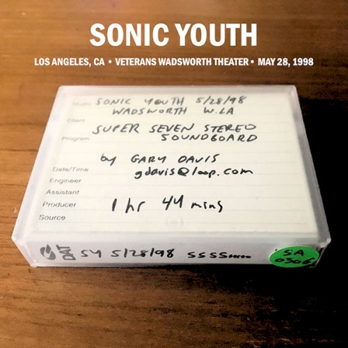 Portada del álbum 1998-05-28: Wadsworth Theater, Los Angeles, CA de Sonic Youth