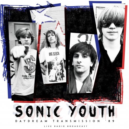 Cover-Artwork für das Album Daydream Transmission '89 von Sonic Youth