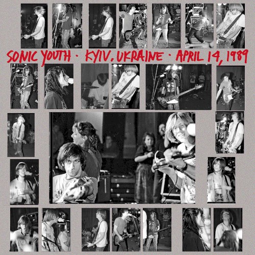 Portada del álbum Live in Kyiv, Ukraine 1989 de Sonic Youth