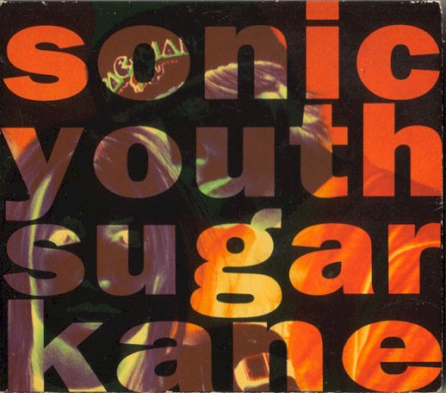 Portada del sencillo Sugar Kane de Sonic Youth
