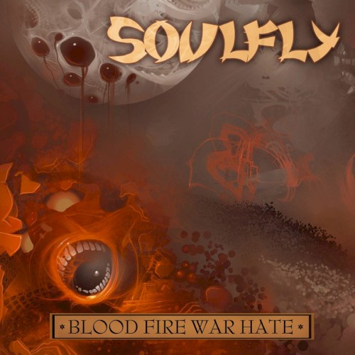 Cover-Artwork für die EP Blood Fire War Hate Digital Tour von Soulfly