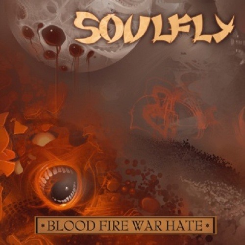 Pochette de Blood Fire War Hate par Soulfly (single)