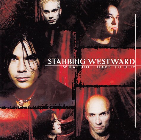 Cover-Artwork für das Album What Do I Have to Do? von Stabbing Westward