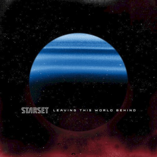 Starset 的 LEAVING THIS WORLD BEHIND 單曲 封面