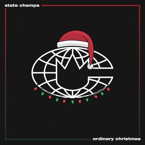 Cover-Artwork für die Single Ordinary Christmas von State Champs