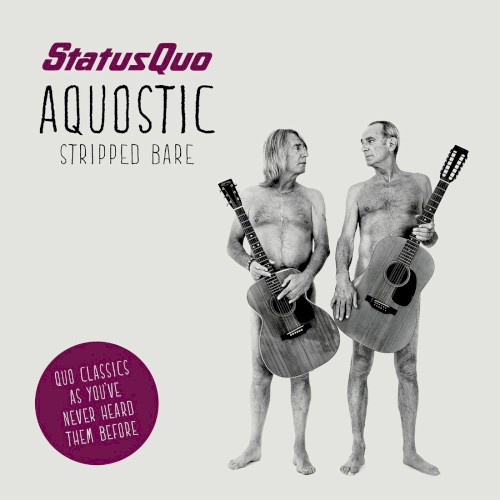 Aquostic: Stripped Bare by Status Quo album cover art