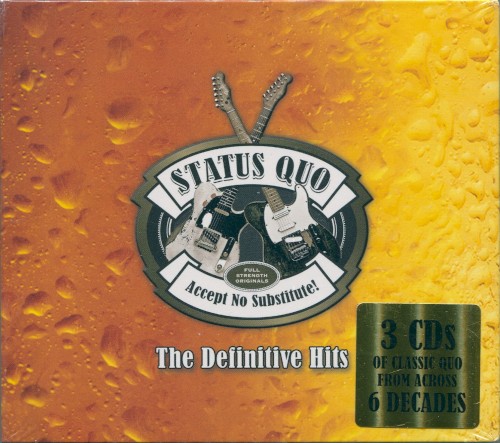 Cover-Artwork für das Album Accept No Substitute! - The Definitive Hits von Status Quo