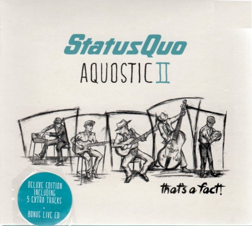 Status Quo 的 Aquostic II: That's a Fact! 專輯 封面