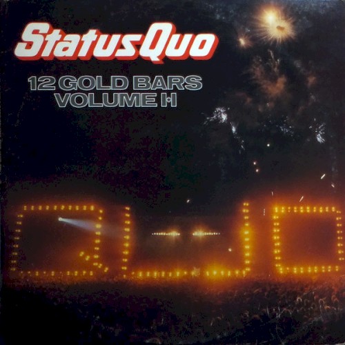Cover-Artwork für das Album 12 Gold Bars Volume I+I von Status Quo