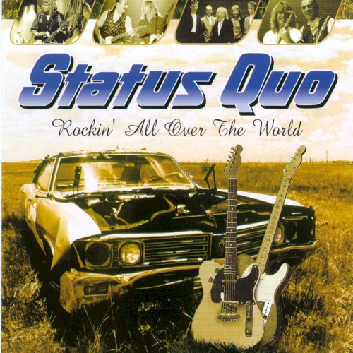Cover-Artwork für das Album Rockin’ All Over the World von Status Quo