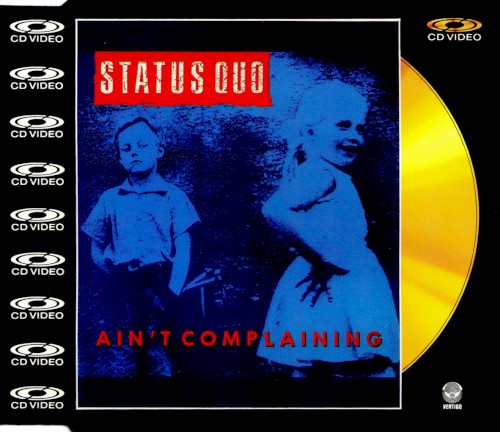 Status Quo 的 Ain’t Complaining 单曲封面