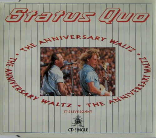 Status Quo 的 The Anniversary Waltz 单曲封面
