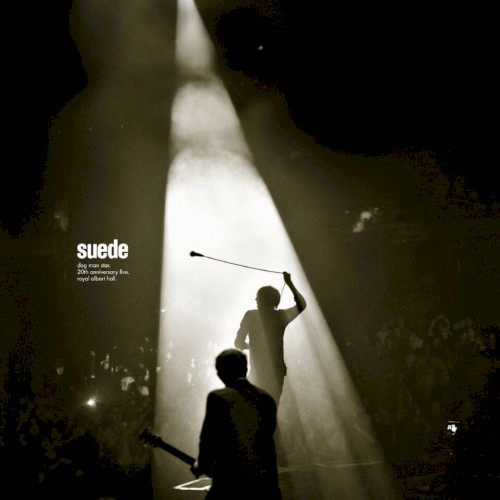 Dog Man Star. 20th Anniversary Live. Royal Albert Hall. by Suede album cover art