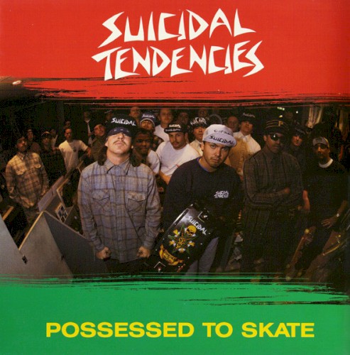 Portada del sencillo Possessed to Skate de Suicidal Tendencies