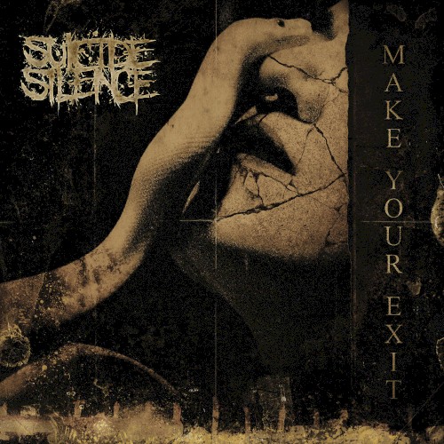Cover-Artwork für die Single Make Your Exit von Suicide Silence