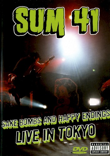 Sum 41 的 Sake Bombs and Happy Endings: Live in Tokyo 专辑封面