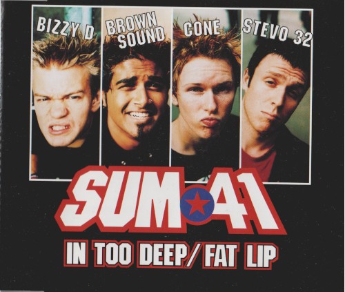 Pochette de In Too Deep / Fat Lip par Sum 41 (single)