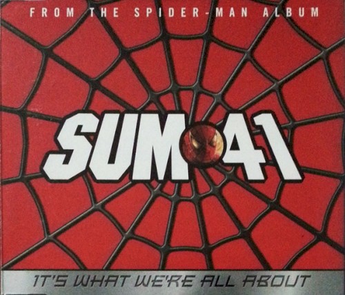 Sum 41 的 It’s What We’re All About 單曲 封面