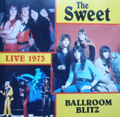 Pochette de Ballroom Blitz: Live 1973 par Sweet (album)