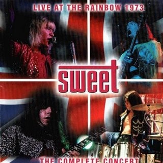 Portada del álbum Live at the Rainbow 1973: The Complete Concert de Sweet