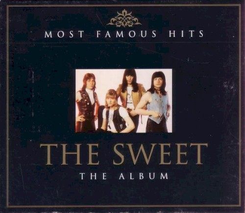 Cover-Artwork für das Album Most Famous Hits: The Album von Sweet