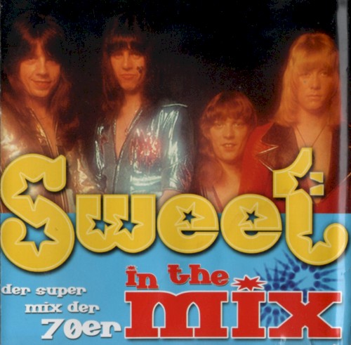 In The Mix (Der Super Mix Der 70er) by Sweet album cover art