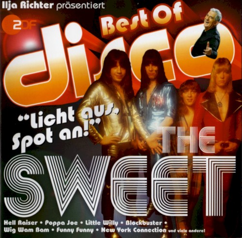 Sweet 的 Ilja Richter präsentiert: Best of Disco "Licht aus, Spot an!" 专辑封面