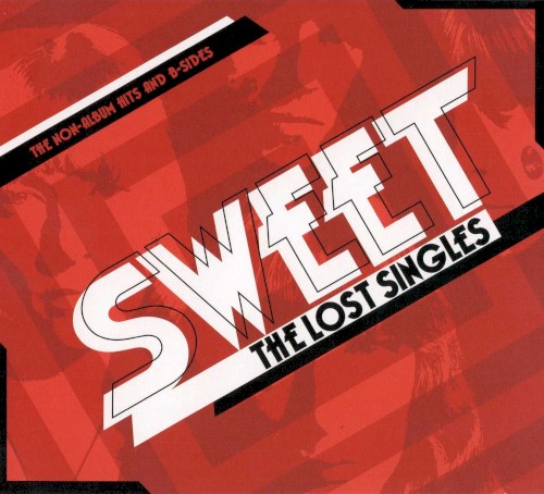 The Lost Singles: The Non-Album Hits And B-Sides by Sweet album cover art