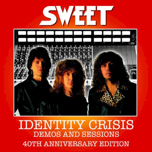 Identity Crisis Demos and Sessions by Sweet album cover art