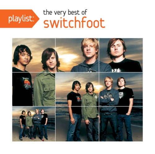 Switchfoot 的 Playlist: The Very Best of Switchfoot 專輯 封面