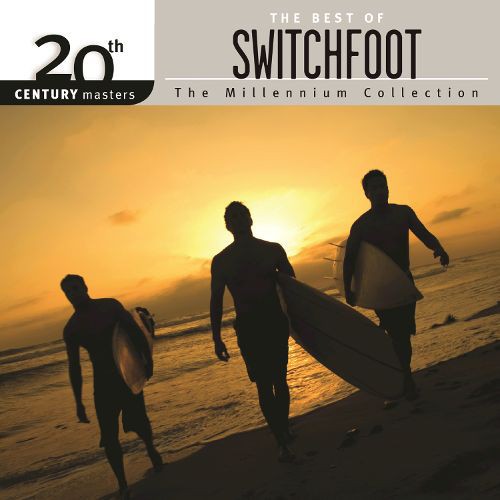 Pochette de 20th Century Masters: The Millennium Collection: The Best of Switchfoot par Switchfoot (album)