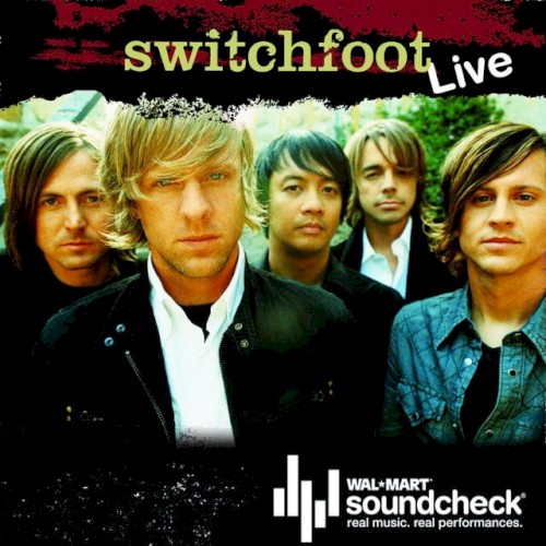 Cover-Artwork für die EP Live at Walmart Soundcheck von Switchfoot