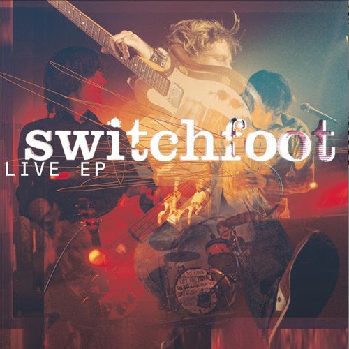 Live – EP by Switchfoot EP cover art