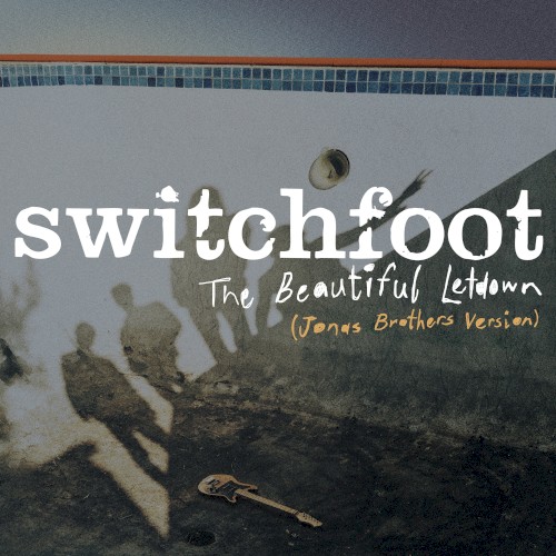 The Beautiful Letdown by Switchfoot single cover art
