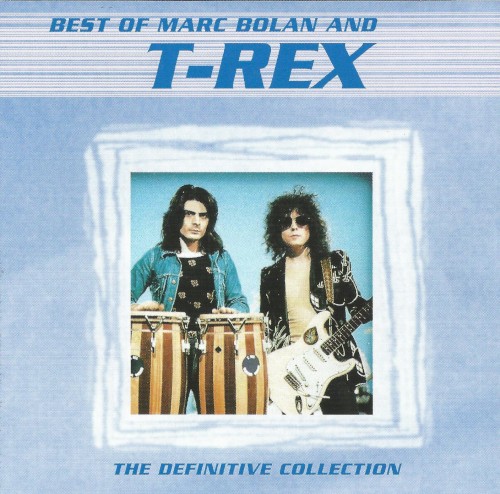 Pochette de Best of Marc Bolan and T-Rex par T. Rex (album)
