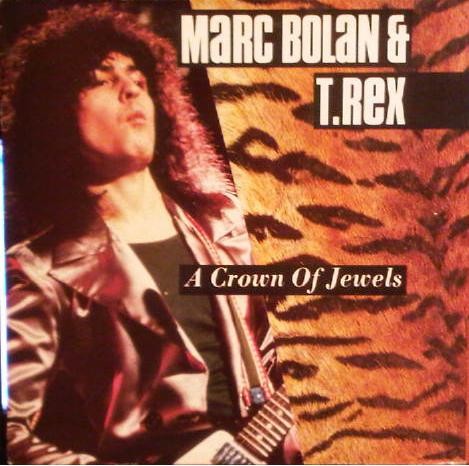 Cover-Artwork für das Album A Crown of Jewels von T. Rex