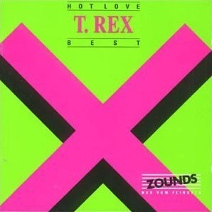 Hot Love - Best by T. Rex album cover art