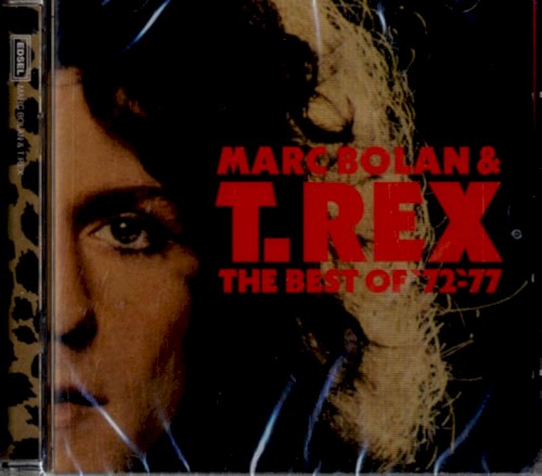 Cover-Artwork für das Album The Best of 1972-77 von T. Rex