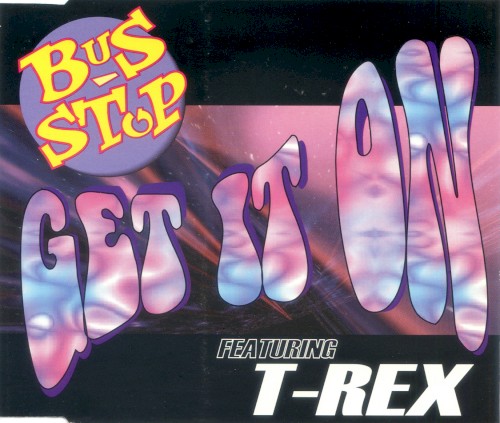 Get It On by T. Rex single cover art