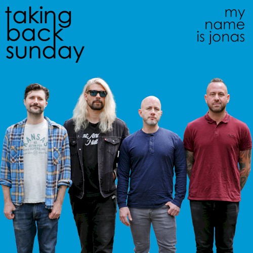 Pochette de My Name Is Jonas par Taking Back Sunday (single)