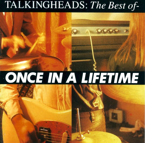 Talking Heads 的 Once in a Lifetime: The Best Of 專輯 封面