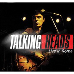 Portada del álbum Live in Roma de Talking Heads